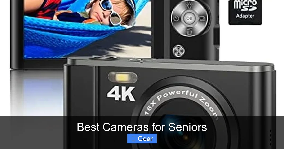 Best Cameras for Seniors