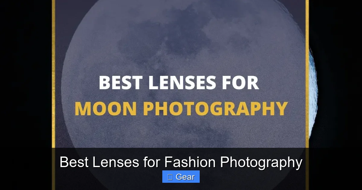 Best Lenses for Fashion Photography