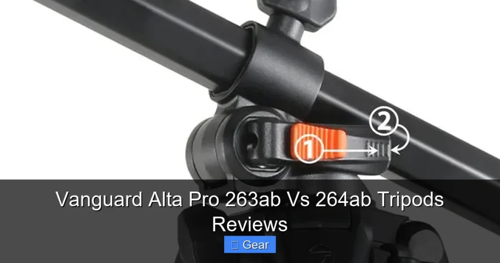 Vanguard Alta Pro 263ab Vs 264ab Tripods Reviews