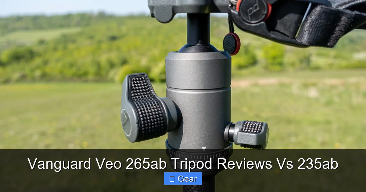 Vanguard Veo 265ab Tripod Reviews Vs 235ab